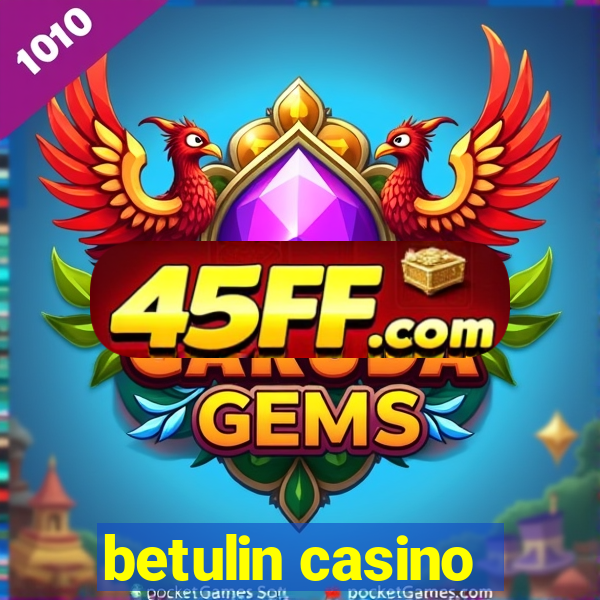 betulin casino